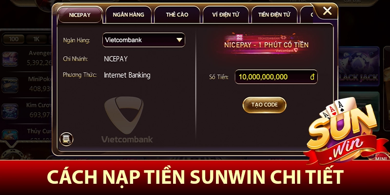 Cách nạp tiền Sunwin chi tiết