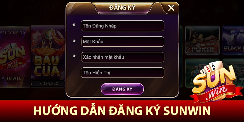 Hướng dẫn đăng ký Sunwin nhanh chóng