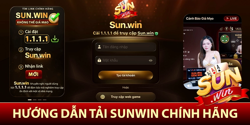 Hướng dẫn tải Sunwin chính hãng mới nhất