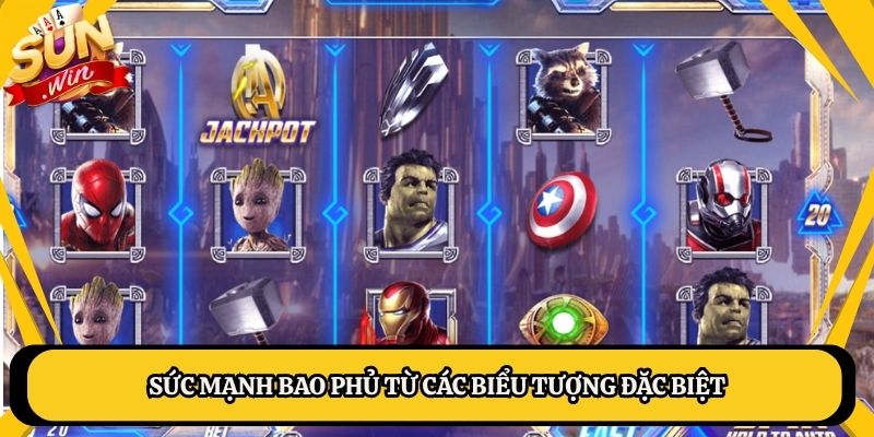 Sức mạnh bao phủ từ các biểu tượng đặc biệt