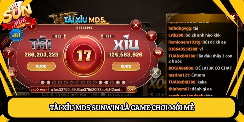 Tài xỉu MD5 Sunwin là game chơi mới mẻ